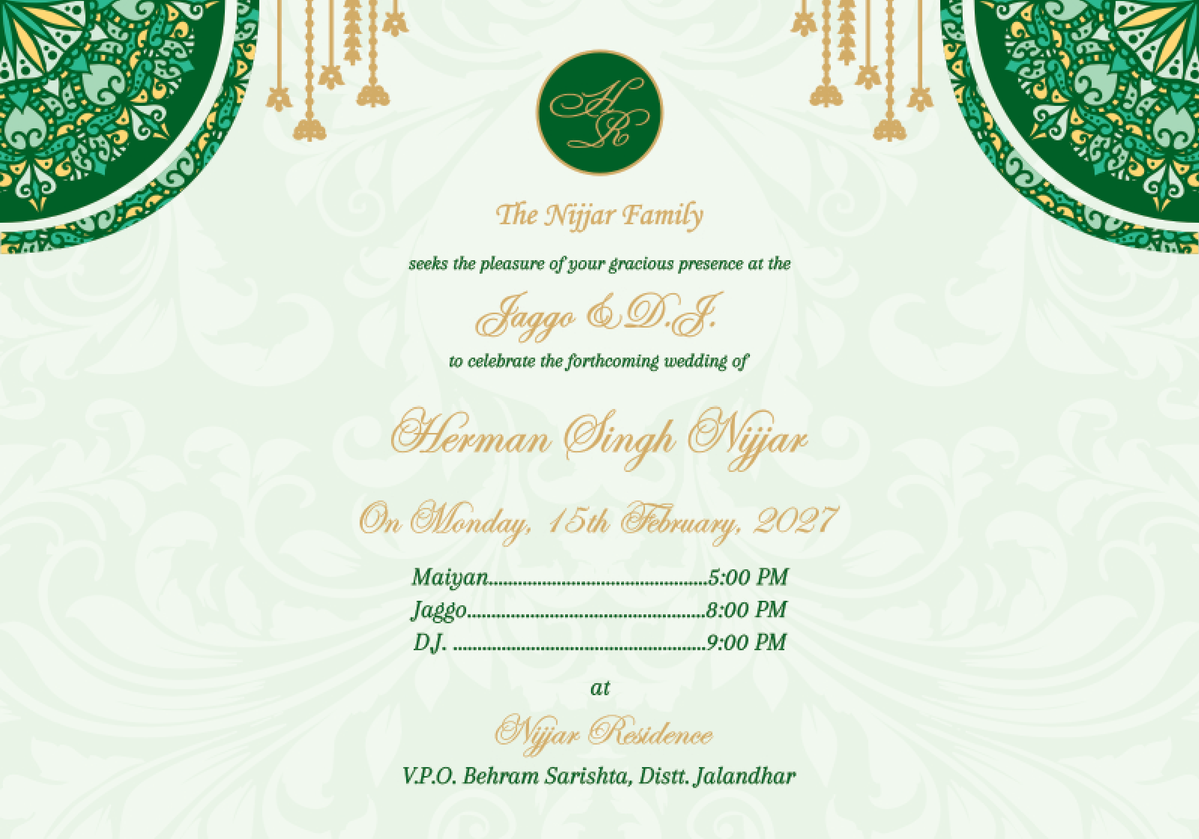 The original Jaggo and D.J. invitation. Monday, 15 February 2027. Maiyan at 5:00 PM, Jaggo at 8:00 PM, D.J. at 9:00 PM. Nijjar Residence, V.P.O. Behram Sarishta, Distt. Jalandhar.